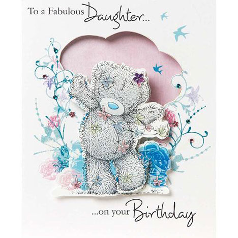 Daughter Me to You Bear Birthday Card £7.99
